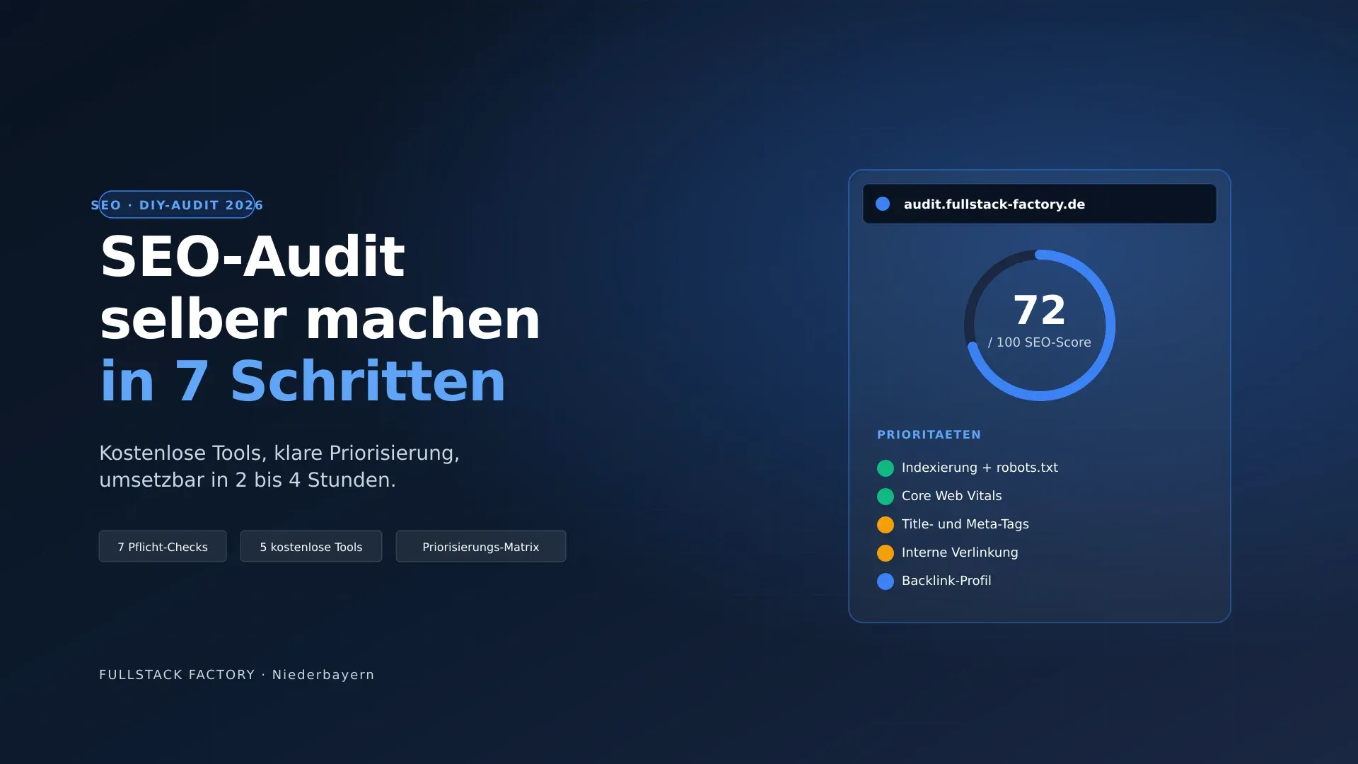 SEO-Audit selber machen 2026 — Schritt-für-Schritt-Anleitung in 7 Etappen mit kostenlosen Tools wie Google Search Console, PageSpeed Insights und Screaming Frog für KMU im DACH-Raum